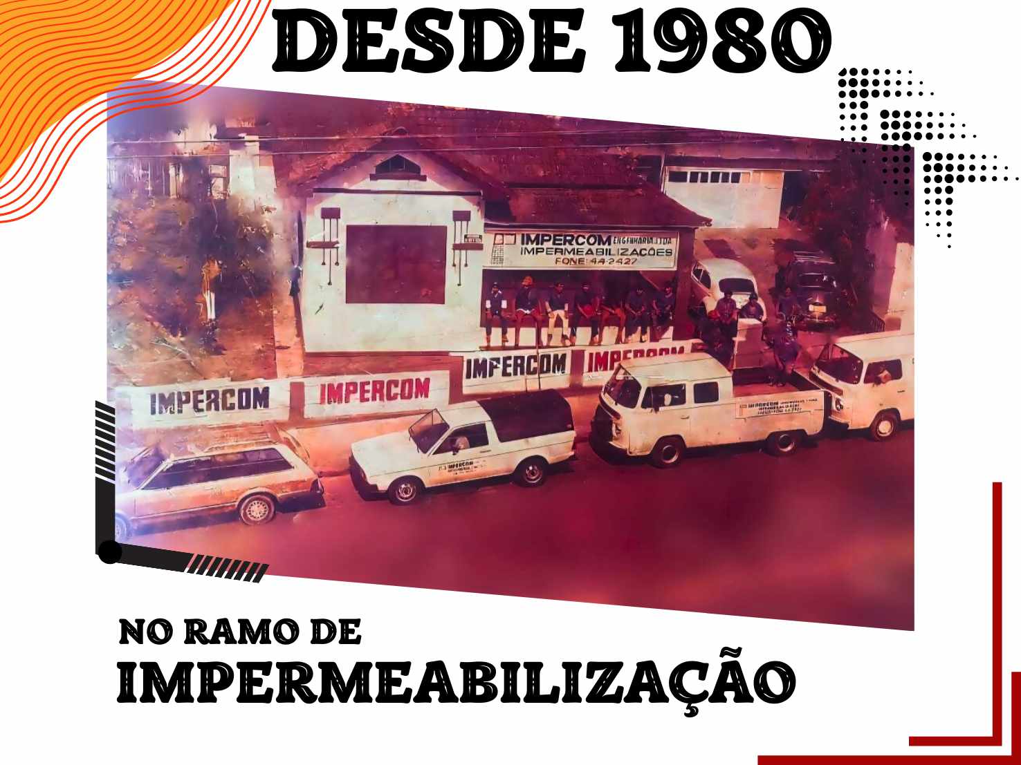 Impercom: Desde 1980 no ramo de impermeabilização